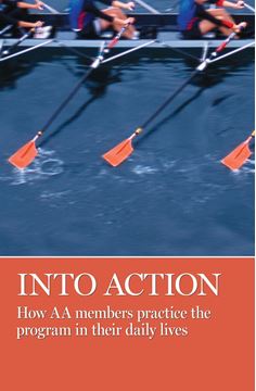 Into Action - Stories from AA Grapevine