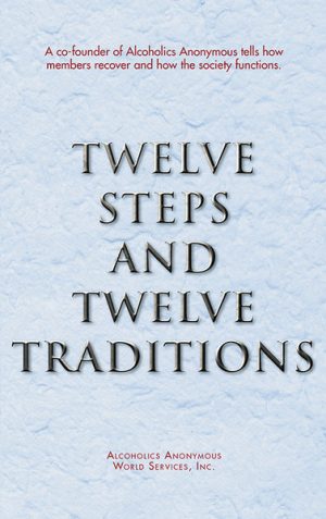 12 Steps & 12 Traditions - Hard Copy