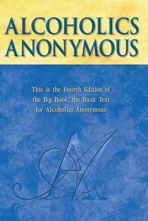 Big Book of Alcoholics Anonymous
