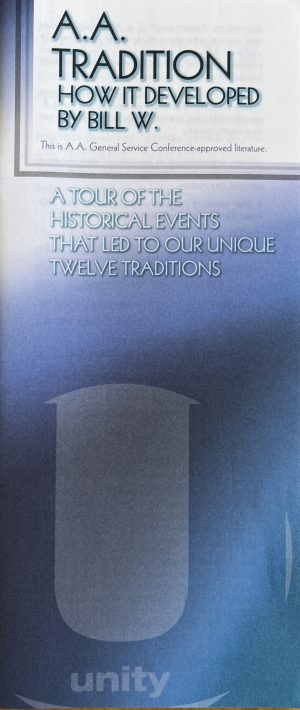 A.A. Tradition - How it Developed