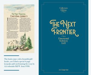 Collector's Edition: Emotional Sobriety I and II
