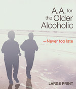 A.A. for the Older Alcoholic