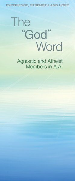 The God Word - Agnostic and Atheist Members in A.A.