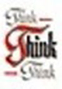 Slogan - Think Think Think